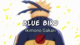 Blue Bird - Ikimono Gakari ( Lirik Lagu Terjemahan ) ~ Op Naruto