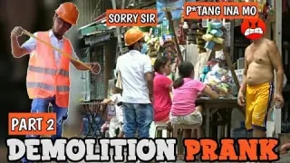 Dimolition Prank | Part 2 |Hindi Talaga sila aalis sa Bahay nila.
