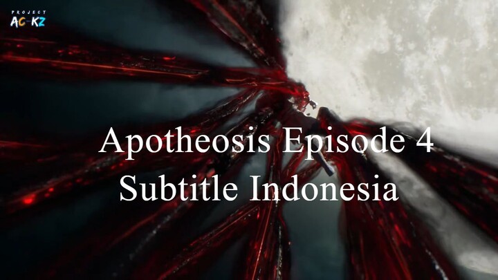 Apotheosis Episode 4 Sub Indo