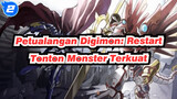 [Petualangan Digimon: Restart] Tonton Monster Terkuat_2