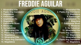 Freddie Aguilar Greatest Hits ~ Best Songs Tagalog Love Songs 80's 90's Nonstop