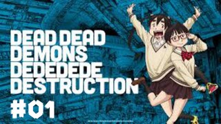 dead dead demon's dededede destruction (Episode 1 English Subbed)