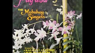MABUHAY SINGERS ~ PAG-ASA