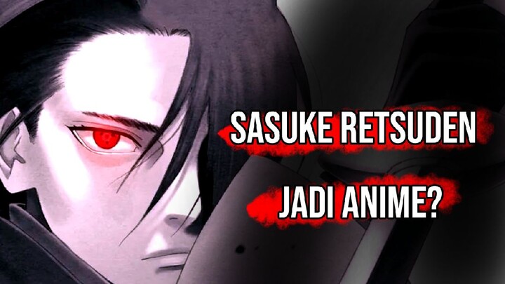 Sasuke Retsuden Jadi Anime?