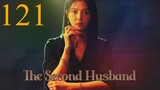 Second Husband Episode 121