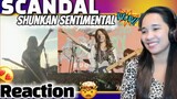 THEY ARE AMAZING!!! SHUNKAN SENTIMENTAL SCANDAL BAND REACTION