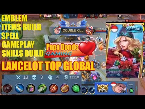 Lancelot Gameplay - Score (13-3-4) Top Global SK.Melon Maupipis - Mobile Legend 2020-FEB