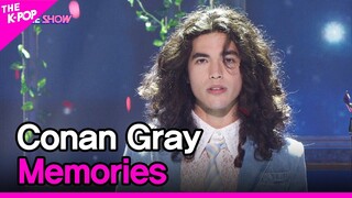 Conan Gray, Memories [THE SHOW 220809]