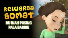 E238 "Bu Inah Pusing Pala Barbie"