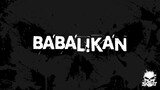 BABALIKAN [OFFICIAL AUDIO] - SKWAT
