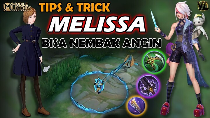 TIPS & TRICK MELISSA TERBARU 2023 + GAMEPLAY