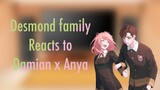 Desmond family react to Damian x Anya (and a bit Damian) 400 sub special *read description *(2/2)