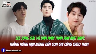 Lee Jong Suk và dàn nam thần Hàn mặt baby, trắng hồng mịn màng đến con gái cũng chào thua