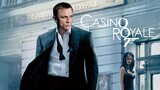 Review phim: Điệp Viên 007: Sòng Bạc Hoàng Gia - Casino Royale (2006) |Tóm tắt phim