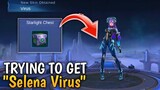 Trying to Get Selena "Virus" from Starlight Chest l Mobile Legends