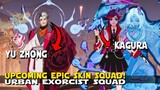 UPCOMING NEW SKIN SQUAD! URBAN EXORCIST! YU ZHONG AND KAGURA FIRST MEMBER | MOBILE LEGENDS