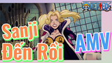 [Đảo Hải Tặc] AMV | Sanji Đến Rồi