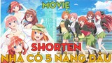 SHORTEN "Nhà có 5 Bà Nội" | Movie Ending | AL Anime