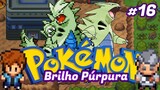 Pokémon Brilho Púrpura Ep.[16] - Perdi para um dos administradores.