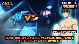 JINWO JADI GOODLOKING & HARUS MELAWAN BOS RANK C, SOLO LEVELING EPISODE 5