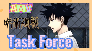 [Chú Thuật Hồi Chiến] AMV | Task Force