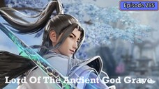 Lord of the Ancient God Grave Episode 285 Subtitle Indonesia