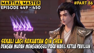 QIN CHEN AKHIRNYA MENJADI PUTRA SUCI SETELAH MENGALAHKAN PARA WAKIL KETUA - Martial Master Part 86
