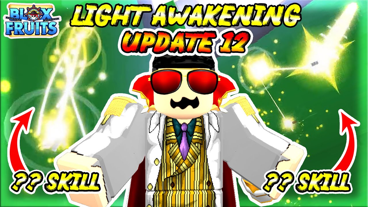 NEW SNEAKPEEK (LIGHT AWAKENING) in BLOX FRUITS UPDATE 12 - BiliBili