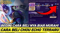 BEGINI CARA BELI SKIN CHOU ECHO DENGAN HARGA MURAH PRESALE SKIN ECHO CHOU MLBB 2023 | SKIN ECHO