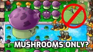 PvZ: Mushrooms only in Survival Pool (Hard)