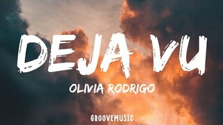 Olivia Rodrigo - deja vu (Lyrics)