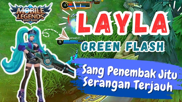 LAYLA SANG PENEMBAK JITU DENGAN SERANGAN TERJAUH