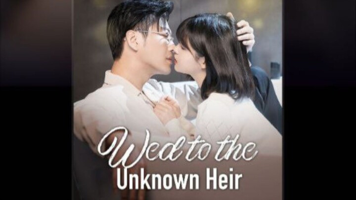 WEB TO THE UNKNOWN HEIR FULL EPISODES