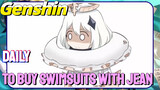 [Genshin Impact Daily] To buy swimsuits with Jean