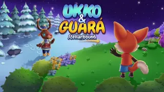 Today's Game - Ukko And Guara Stellarbound Gameplay