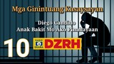 Mga Ginintuang Kasaysayan - Diego Candido Episode 10 | DZRH Pinoy Classic Radio Drama