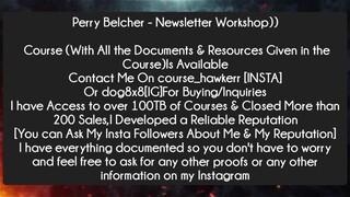 Perry Belcher - Newsletter Workshop Course Download