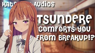 ASMR roleplay- Tsundere comforts you from breakup!?! || Anime Tsundere girlfriend ASMR