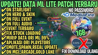 Data ML Lite Full Event 1Gb Terbaru Patch Novaria | ML Lite | Cara Mengatasi Lag & Patah Patah