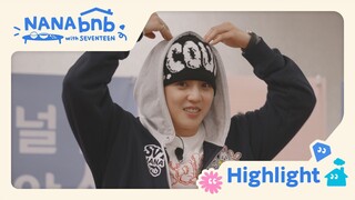 [NANA bnb with SEVENTEEN] Highlight