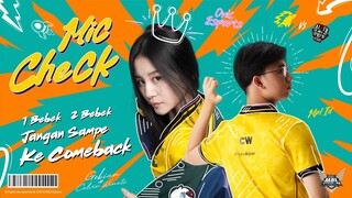 1 BEBEK 2 BEBEK, JANGAN SAMPAI KE COMEBACK! | ONIC VS ALTER EGO - MIC CHECK MPL ID S12 WEEK 2