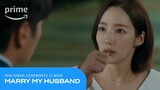 Marry My Husband: Min-hwan confronts Ji-won | Prime Video
