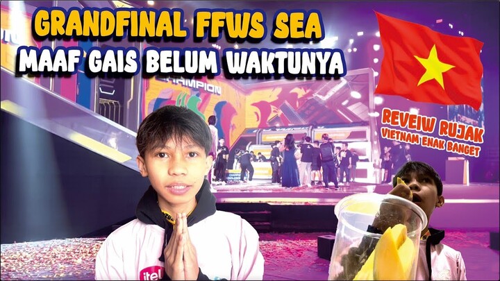 GRAND FINAL FFWS SEA DI VIETNAM!! EVOS PAKAI STRATEGI BARU?!! BTW RUJAK VIETNAM ENAK JUGA GAIS!!