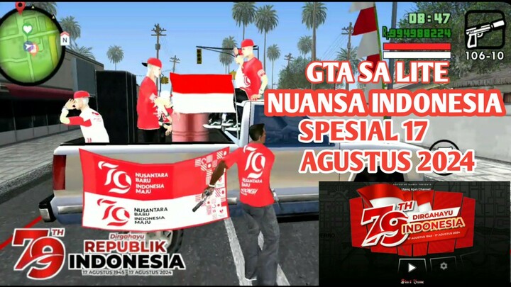 MOD GTA SA LITE NUANSA INDONESIA SPESIAL 17 AGUSTUS 2024 SUPPORT HP KENTANG 🥔