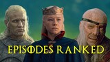 House of the Dragon Season 1 Episodes Ranked