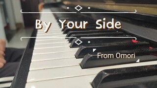 【Omori】By Your Side