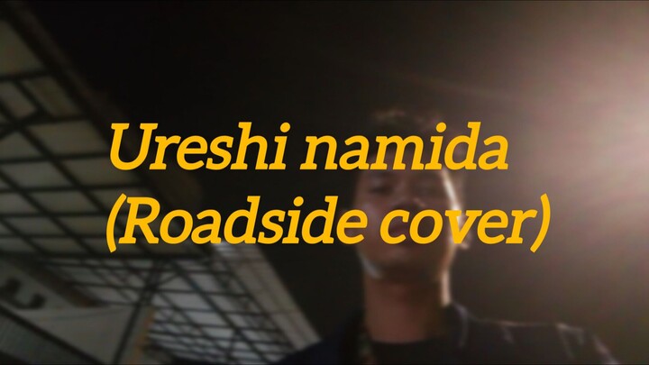 Ureshi Namida - Roadside cover