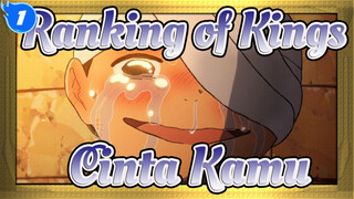 Ranking of Kings|Cinta Kamu(ɔˆ ³(ˆ⌣ˆc)Poggi_1