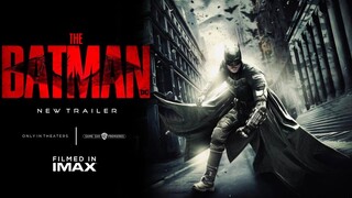 THE BATMAN 2022 trailer mới nhất [vietsub] | DC Fandom