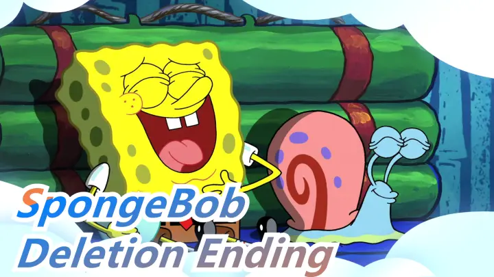 [SpongeBob] SpongeBob Deletion Ending